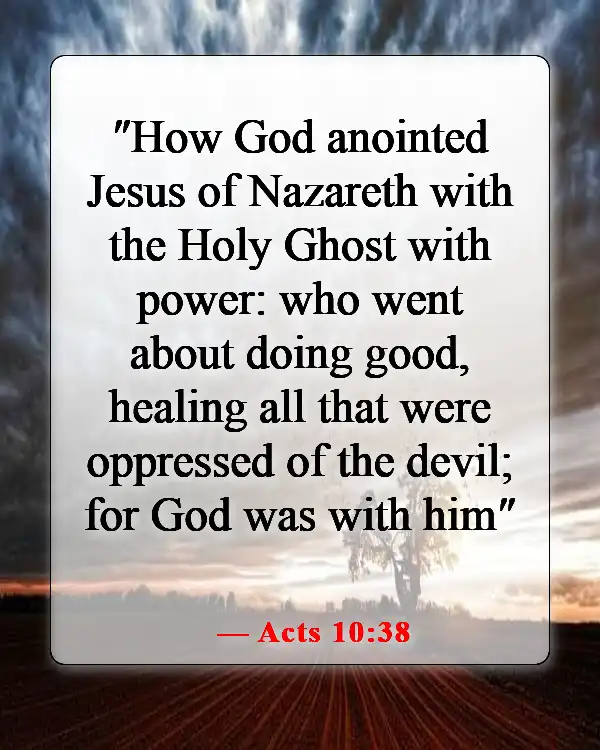 Bible Verse About God Protecting Us From Disease (Acts 10:38)