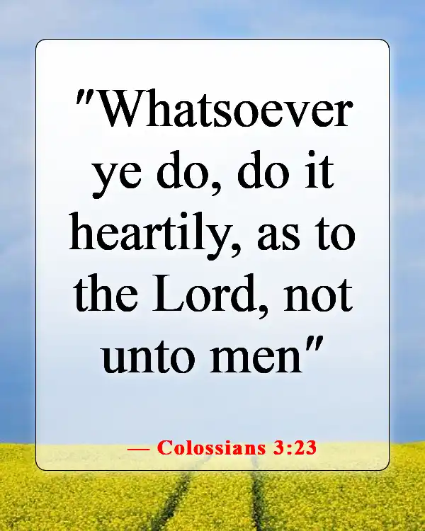 Bible Verses About Working Hard for Money and Success (Colossians 3:23)