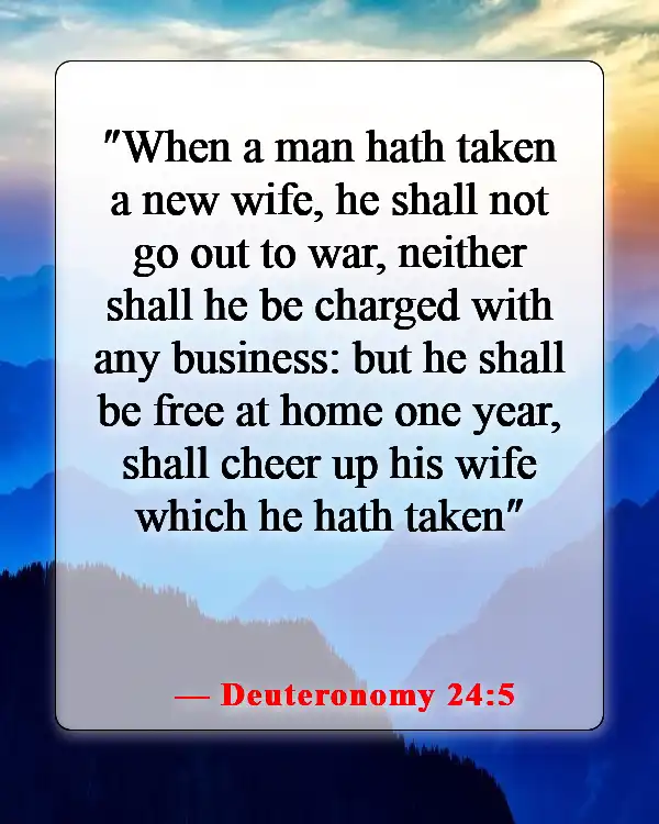 Meaningful Bible Verse About A Man Getting Married (Deuteronomy 24:5)