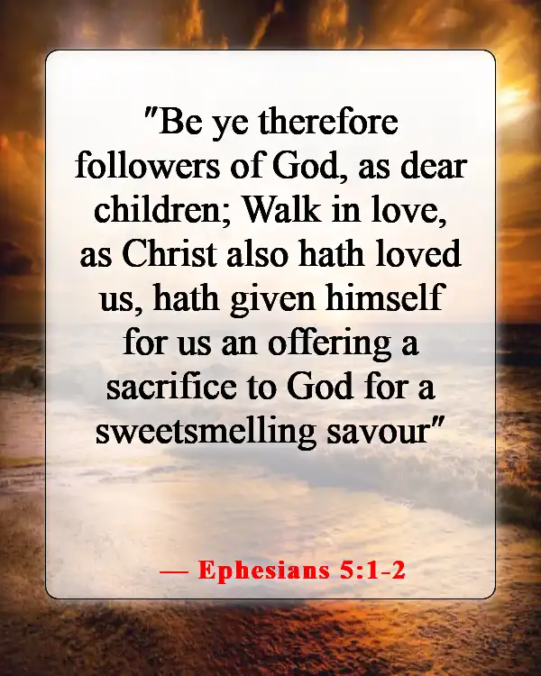 Bible Verses About Self-Control For Kids (Ephesians 5:1-2)