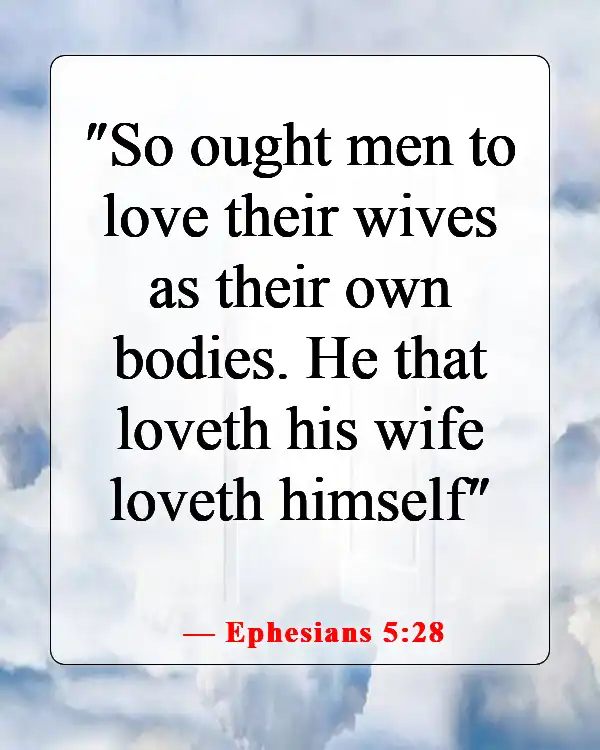 Meaningful Bible Verse About A Man Getting Married (Ephesians 5:28)