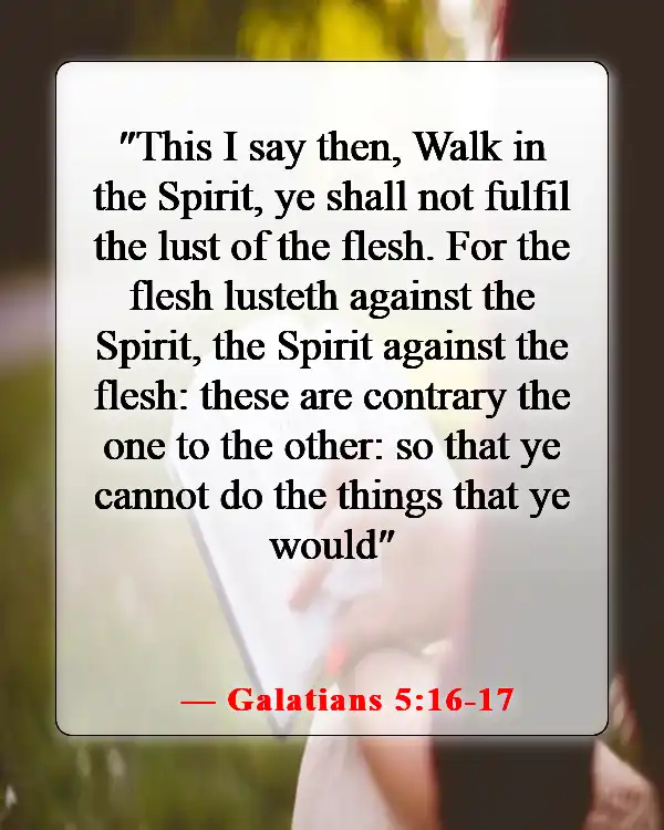 Bible Verses About Self-Control For Kids (Galatians 5:16-17)