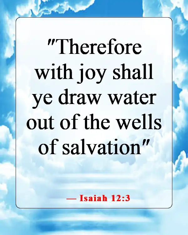 Bible Verses About Smiling And Being Happy (Isaiah 12:3)
