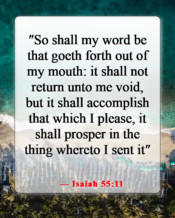 Bible Verses About Being Excited For The Future (Isaiah 55:11)
