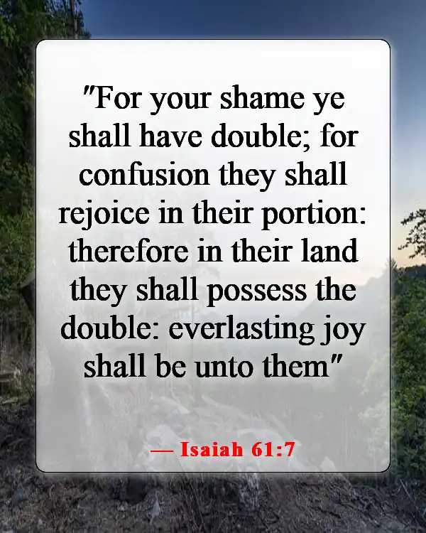 Bible Verses About Being Excited For The Future (Isaiah 61:7)