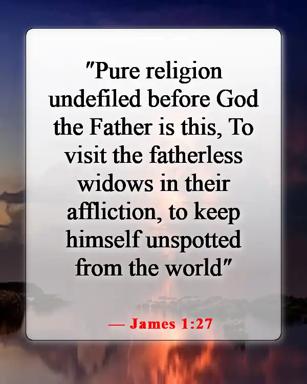 Bible Verse Warning To Stay Away From Evil Doers (James 1:27)