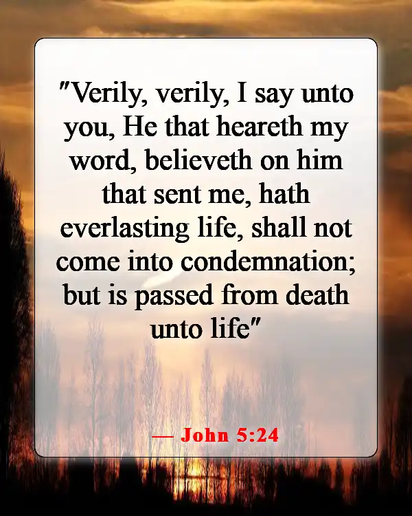 Bible Verse About Acceptance Of Death (John 5:24)