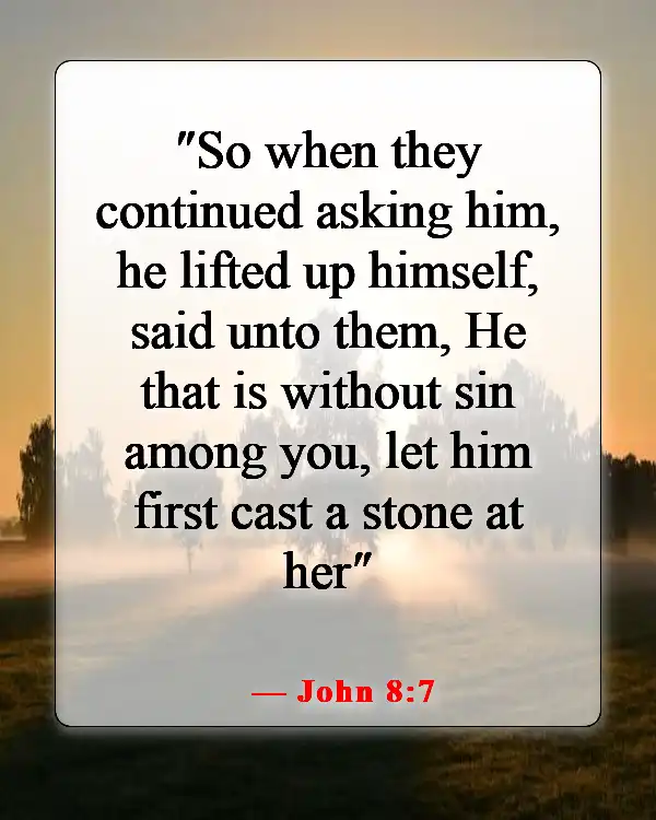 Bible Verses About Abortion Pro Choice (John 8:7)