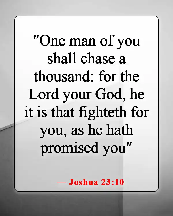 Bible Verses About Little Things Making A Big Difference (Joshua 23:10)