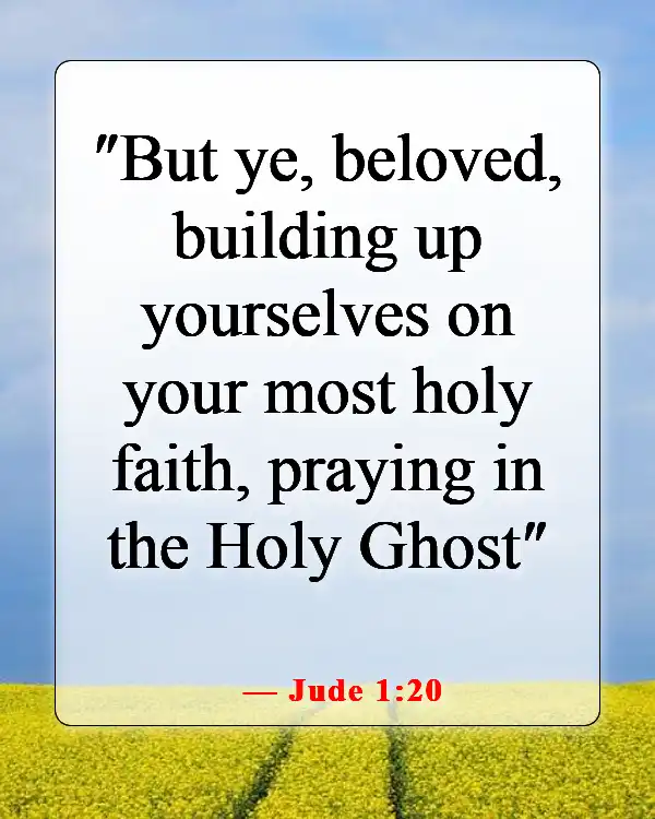 Encouraging Bible Verses About Lifting Others Up In Prayer (Jude 1:20)