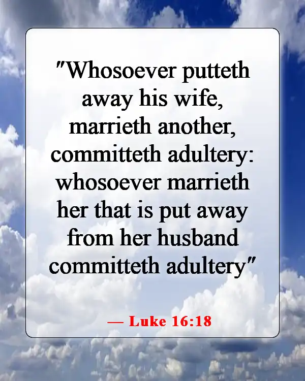 Meaningful Bible Verse About A Man Getting Married (Luke 16:18)
