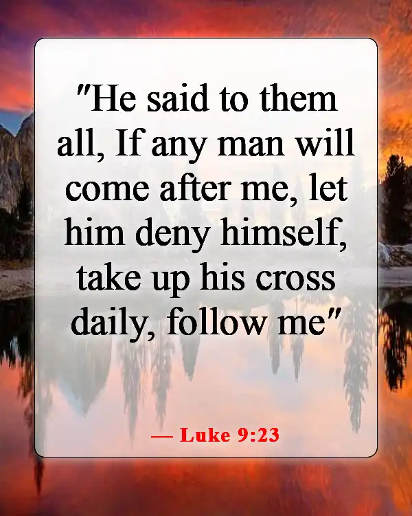 Bible Verses About Self-Control For Kids (Luke 9:23)