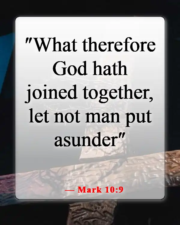 Meaningful Bible Verse About A Man Getting Married (Mark 10:9)