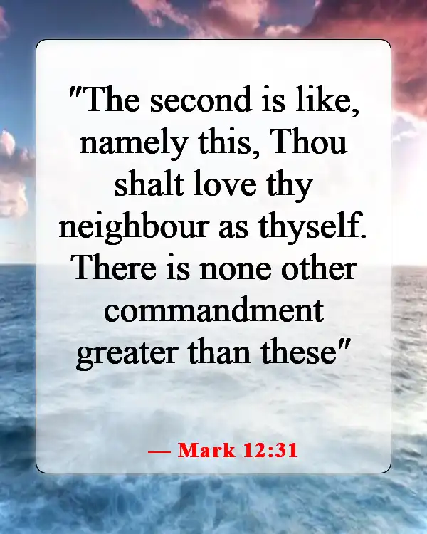Bible Verses About Abortion Pro Choice (Mark 12:31)