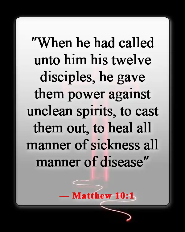 Bible Verse About God Protecting Us From Disease (Matthew 10:1)