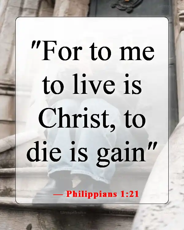 Bible Verse About Acceptance Of Death (Philippians 1:21)