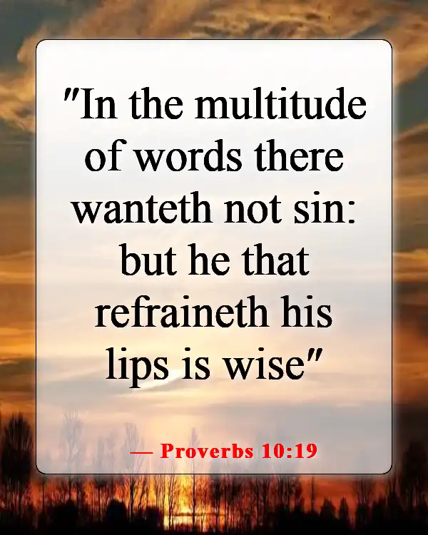 Bible Verses About Speaking Positive Words (Proverbs 10:19)