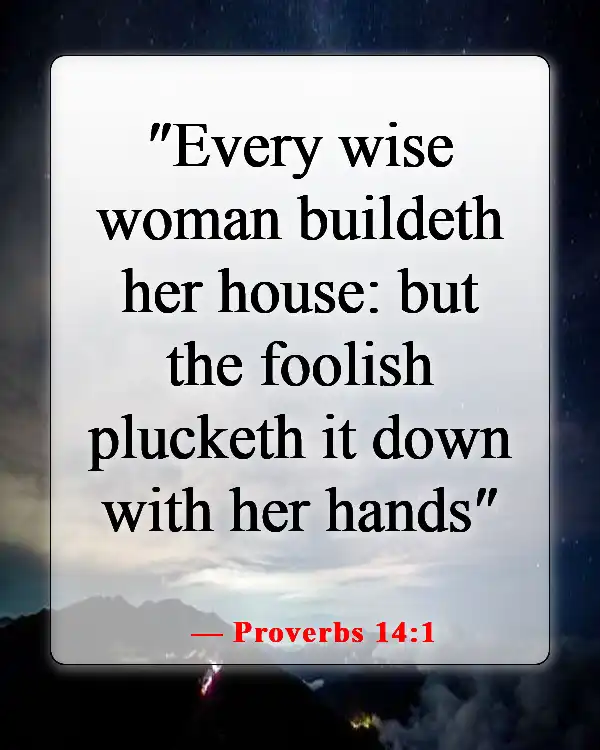 Meaningful Bible Verse About A Man Getting Married (Proverbs 14:1)