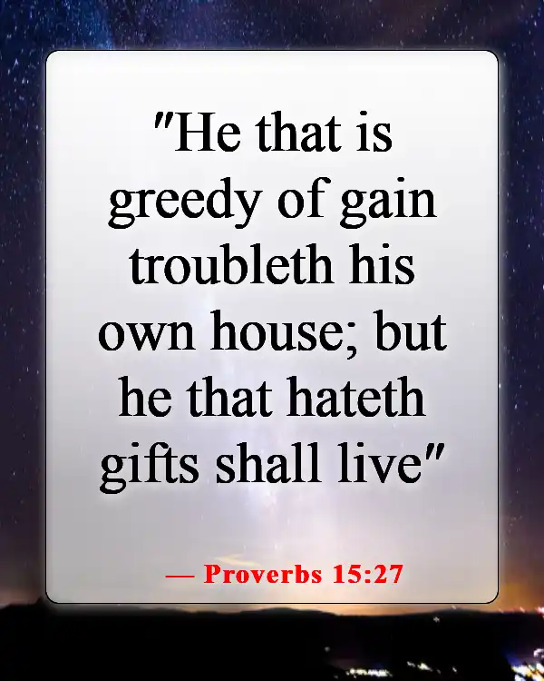 Bible Verses About Working Hard for Money and Success (Proverbs 15:27)
