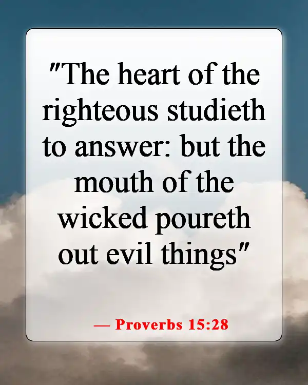 Bible Verses About Keeping Your Mouth Shut (Proverbs 15:28)