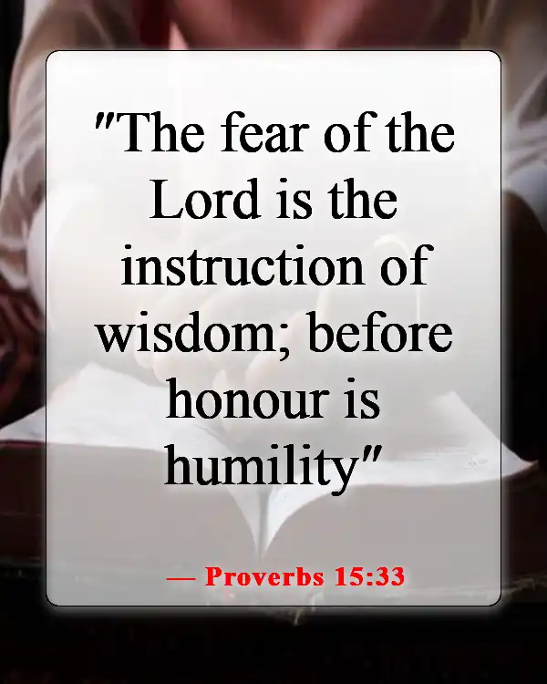 Bible Verse About Being Humble And Patient (Proverbs 15:33)