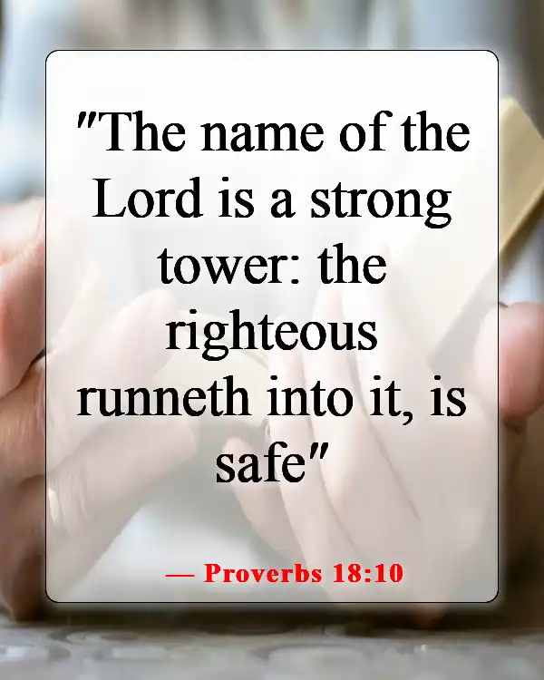 Bible Verses About Being Excited For The Future (Proverbs 18:10)