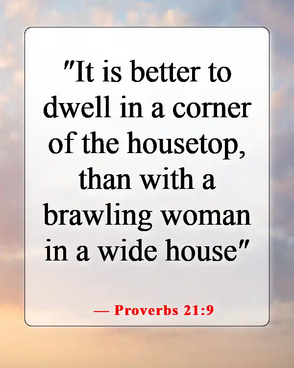 Meaningful Bible Verse About A Man Getting Married (Proverbs 21:9)