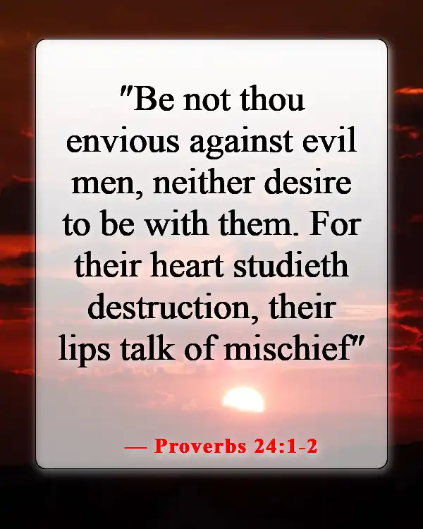 Bible Verse Warning To Stay Away From Evil Doers (Proverbs 24:1-2)