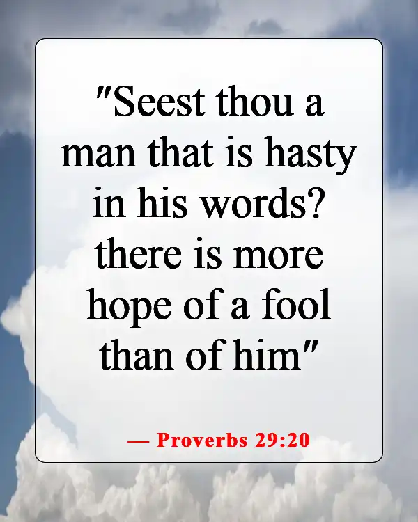 Bible Verses About Keeping Your Mouth Shut (Proverbs 29:20)