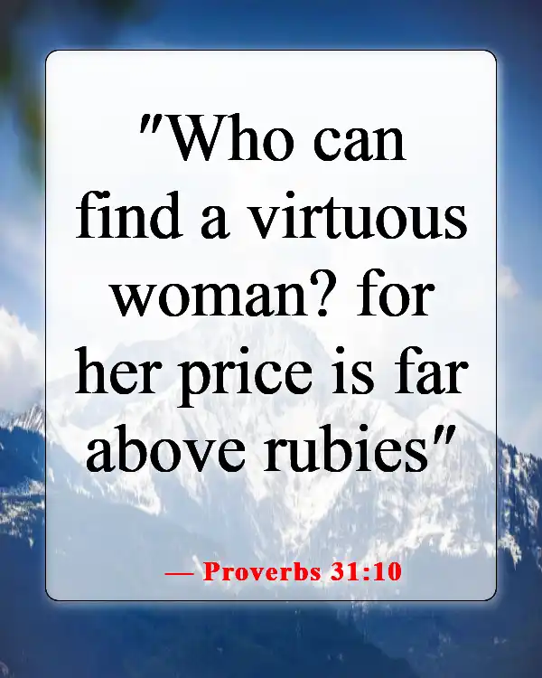 Meaningful Bible Verse About A Man Getting Married (Proverbs 31:10)