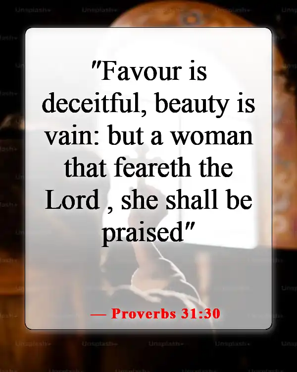 Meaningful Bible Verse About A Man Getting Married (Proverbs 31:30)