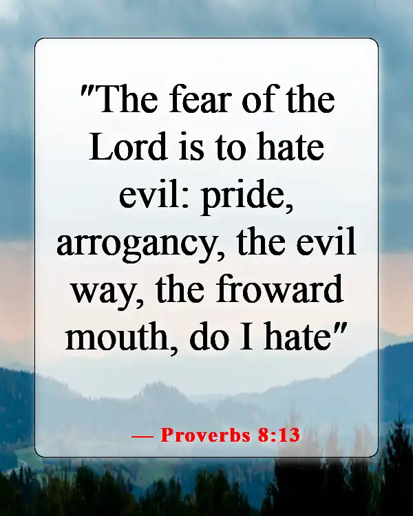 Bible Verses About Words Of The Mouth (Proverbs 8:13)