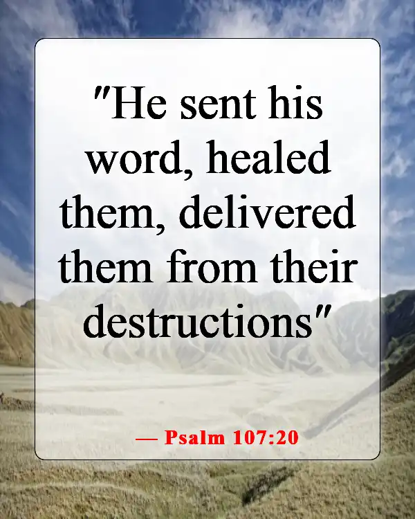 Bible Verse About God Protecting Us From Disease (Psalm 107:20)