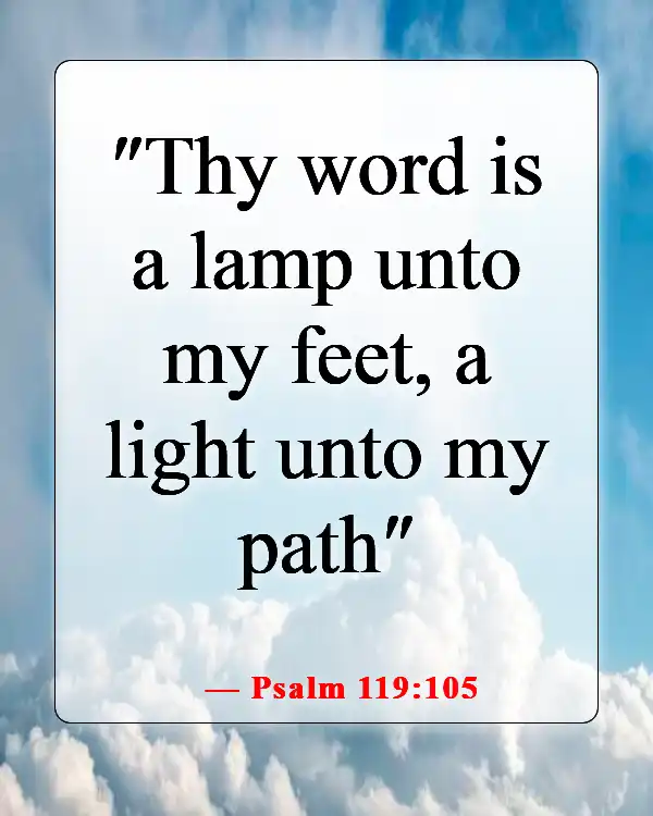 Bible Verses About Being Excited For The Future (Psalm 119:105)