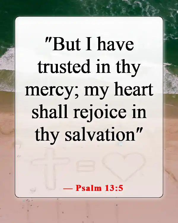 Bible Verses About Smiling And Being Happy (Psalm 13:5)