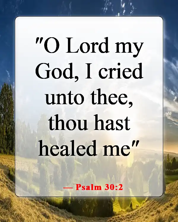 Bible Verse About God Protecting Us From Disease (Psalm 30:2)