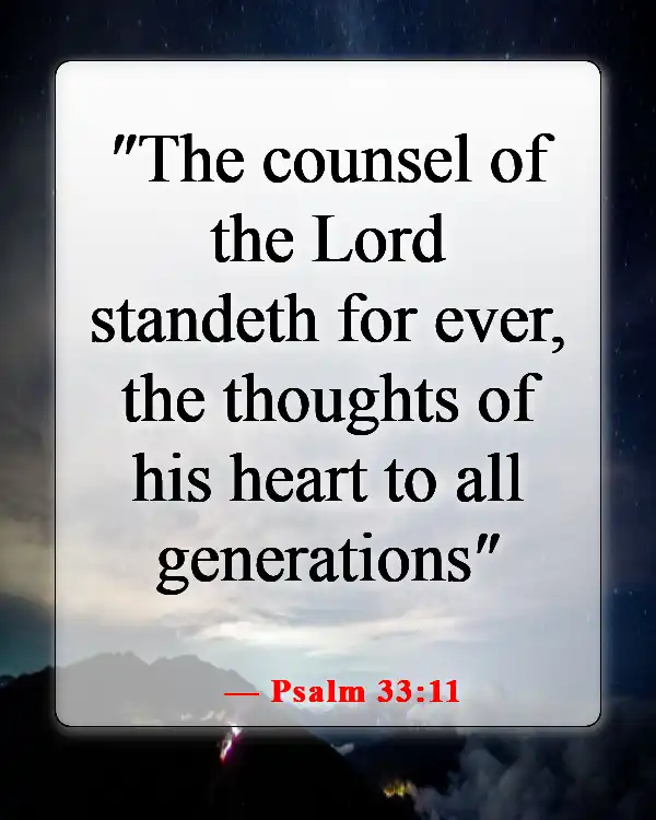 Bible Verses About Being Excited For The Future (Psalm 33:11)