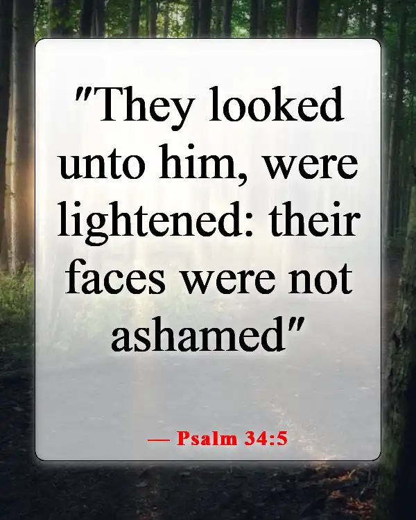 Bible Verses About Smiling And Being Happy (Psalm 34:5)