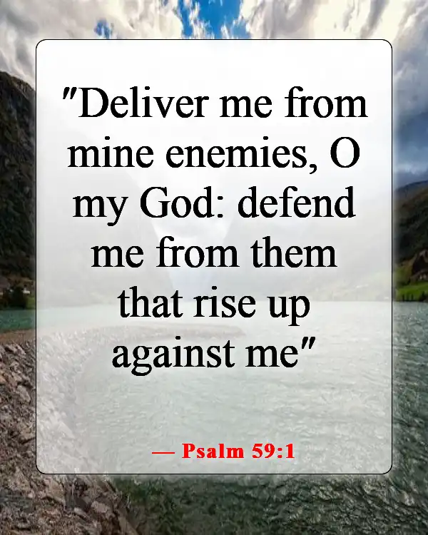 Bible Verses About Uprooting What The Devil Has Planted (Psalm 59:1)