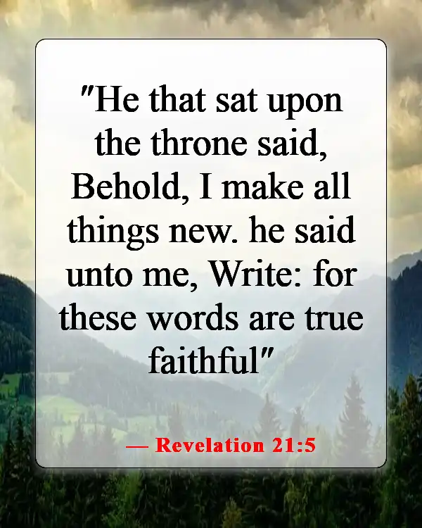 Bible Verses About Being Excited For The Future (Revelation 21:5)