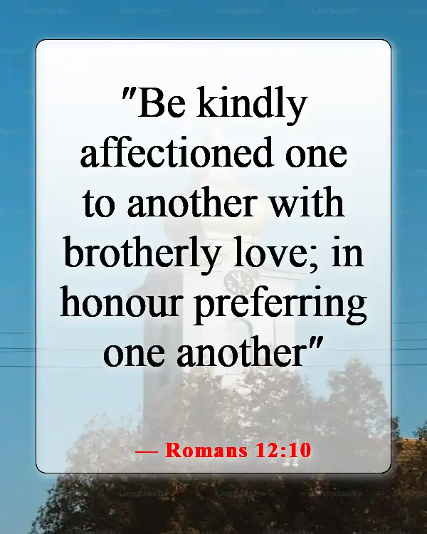 Inspiring Bible Verse About Concern For The Family And Future Generations (Romans 12:10)