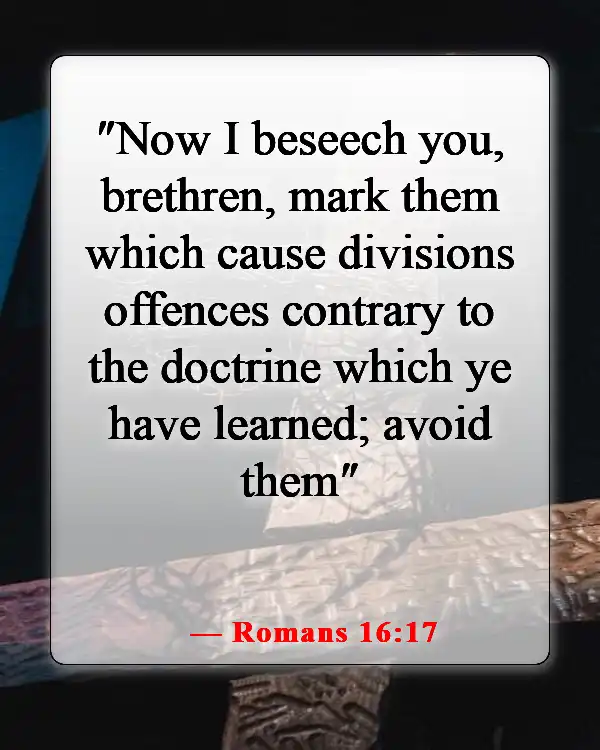 Bible Verse Warning To Stay Away From Evil Doers (Romans 16:17)