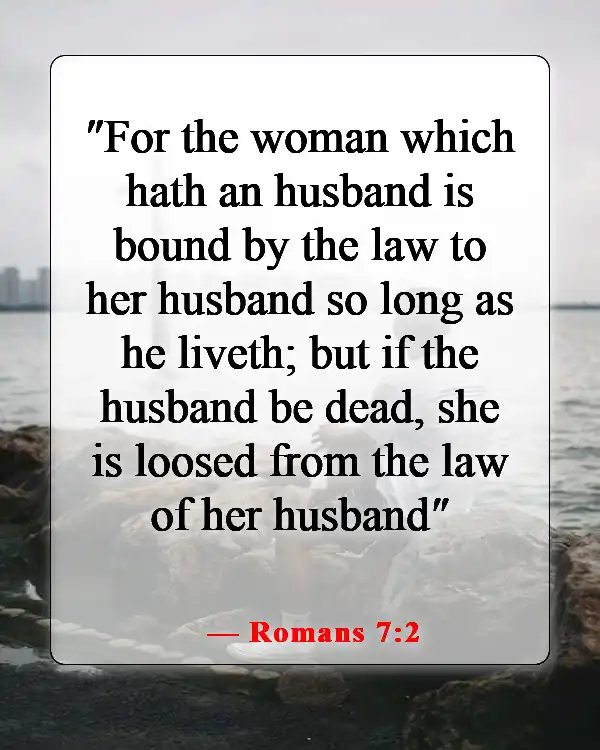 Meaningful Bible Verse About A Man Getting Married (Romans 7:2)