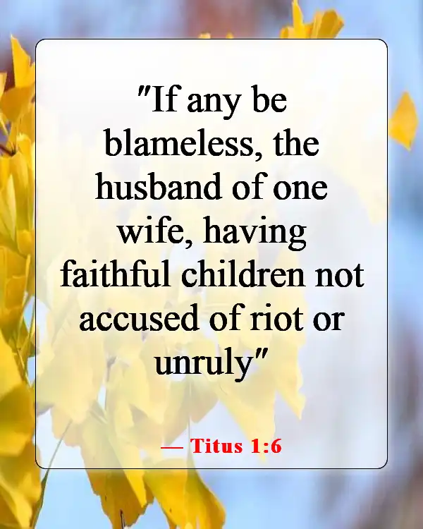 Meaningful Bible Verse About A Man Getting Married (Titus 1:6)