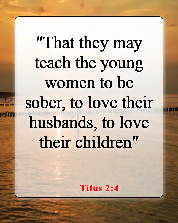 Inspiring Bible Verse About Concern For The Family And Future Generations (Titus 2:4)