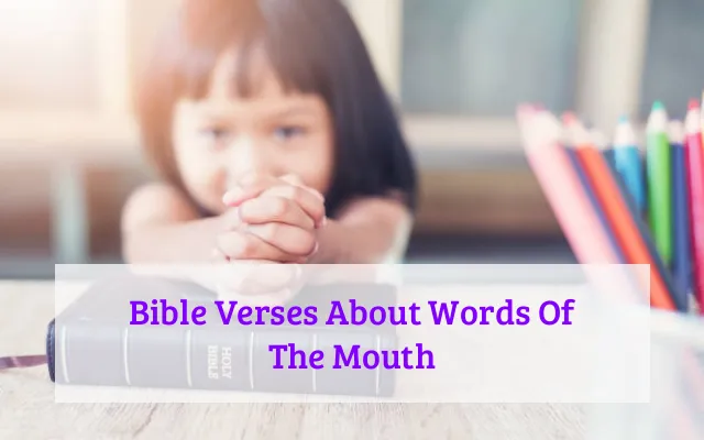 Bible Verses About Words Of The Mouth